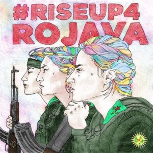 riseup4rojava :rojava: