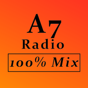 A7 Radio - 100% Mix